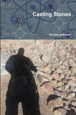 Casting Stones de Derrick Johnson