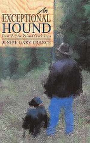 An Exceptional Hound (Casebound) de Joseph Crance