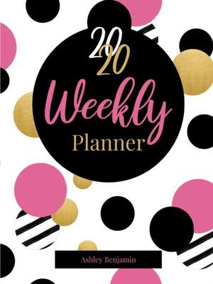 Chic 2020 Weekly Planner de Ashley Benjamin