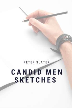 Candid men sketches de Peter Slater