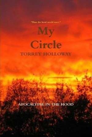 My Circle de Torrey Holloway