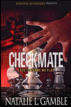Checkmate de Natalie Gamble