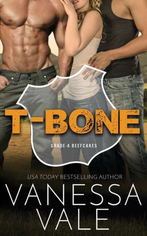 T-Bone de Vanessa Vale