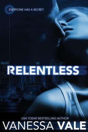 Relentless de Vanessa Vale