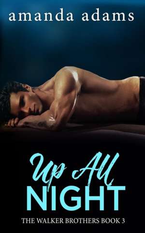 Up All Night de Amanda Adams