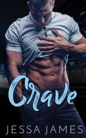 Crave de Jessa James