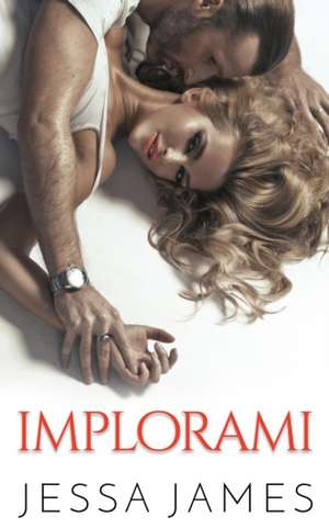 Implorami de Jessa James