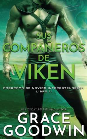 Sus compañeros de Viken de Grace Goodwin