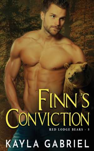 Finn's Conviction de Kayla Gabriel