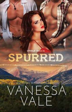 Spurred de Vanessa Vale