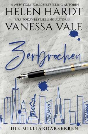 Zerbrochen de Vanessa Vale