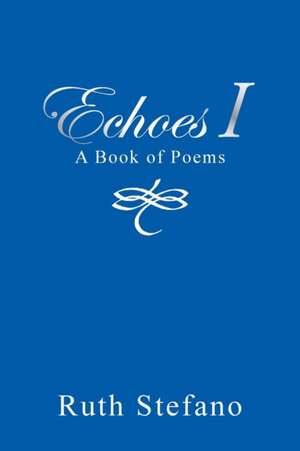 Echoes I de Ruth Stefano