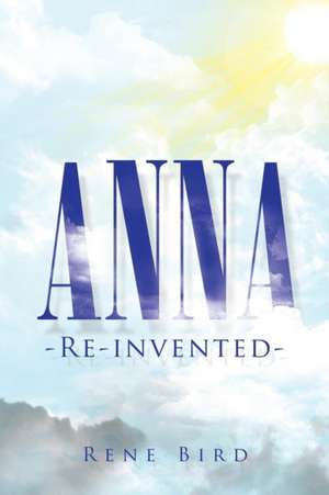 Anna de Rene Bird