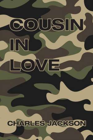 Cousin in Love de Charles Jackson