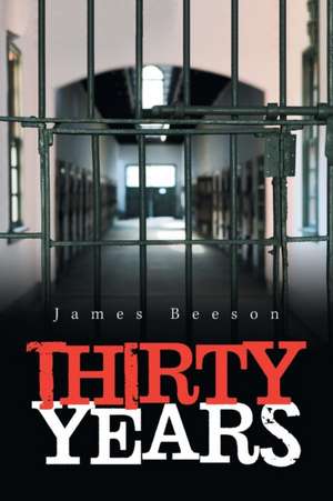 Thirty Years de James Beeson