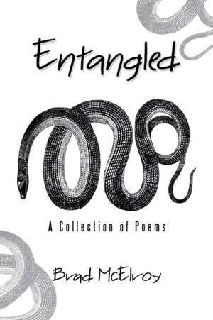 Entangled de Brad McElroy