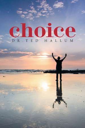 Choice de Ted Hallum