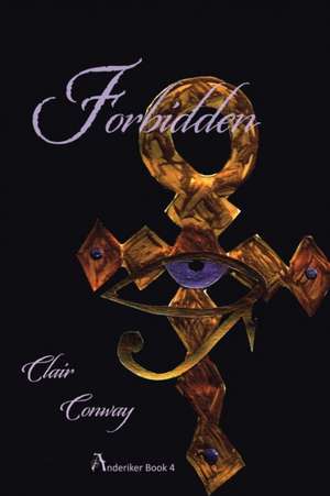 Forbidden de Clair Conway