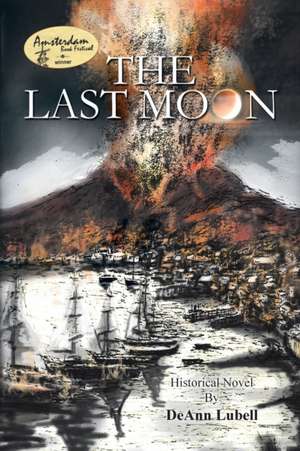 The Last Moon de Deann Lubell