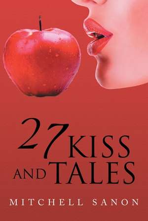 27 Kiss and Tales de Mitchell Sanon