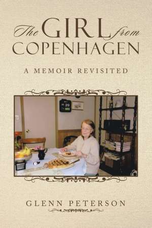 The Girl from Copenhagen de Glenn Peterson