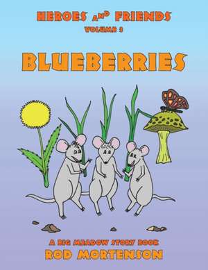 Blueberries de Rod Mortenson