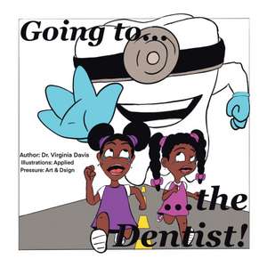 Going to the Dentist de Virginia Davis