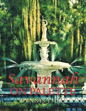 Savannah on Palette de Dennis J. Dai