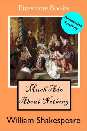 MUCH ADO ABOUT NOTHING de WILLIAM SHAKESPEARE