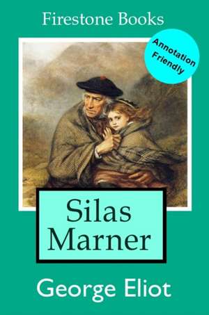 SILAS MARNER de GEORGE ELIOT