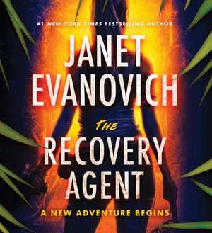 The Recovery Agent de Janet Evanovich