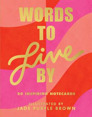 Words to Live by Notecards de Jade Purple Brown