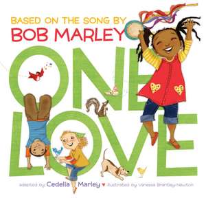 Marley, B: One Love de Cedella Marley