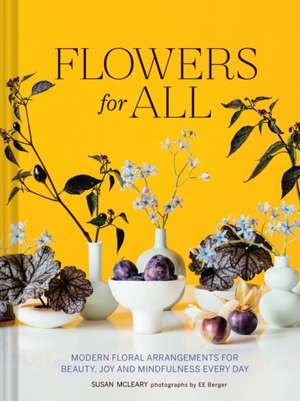 Flowers for All de Susan McLeary