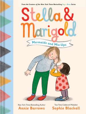 Stella & Marigold de Annie Barrows