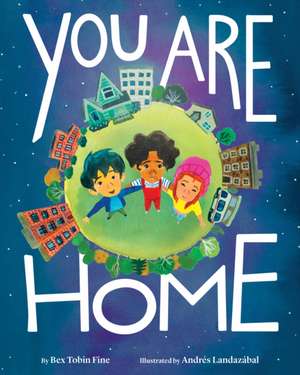 You Are Home de Bex Tobin Fine