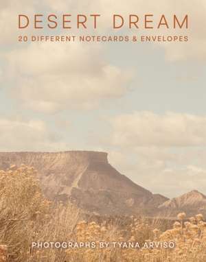 Desert Dream Notes de Tyana Arviso