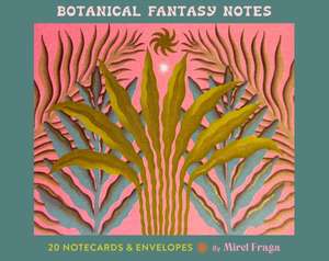 Botanical Fantasy Notes de Mirel Fraga