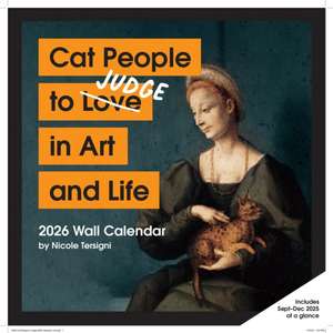 Cat People to Judge in Art and Life 2026 Wall Calendar de Nicole Tersigni