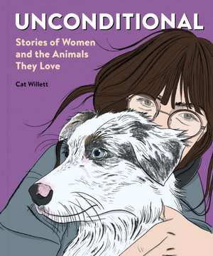 Unconditional de Cat Willett