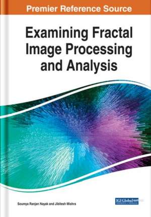 Examining Fractal Image Processing and Analysis de Jibitesh Mishra