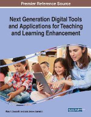 Next Generation Digital Tools and Applications for Teaching and Learning Enhancement de Mary T. Grassetti