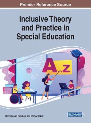 Inclusive Theory and Practice in Special Education de Shirley O'Neill