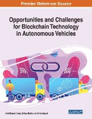 Opportunities and Challenges for Blockchain Technology in Autonomous Vehicles de Gillala Rekha