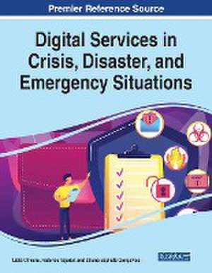 Digital Services in Crisis, Disaster, and Emergency Situations de Lídia Oliveira