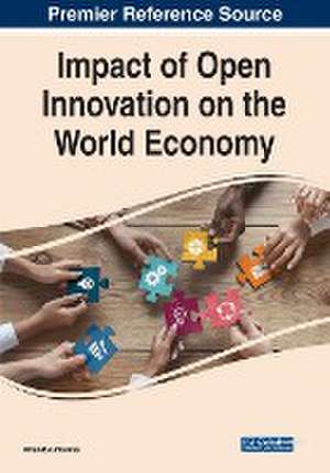 Impact of Open Innovation on the World Economy de Orlando Lima Rua