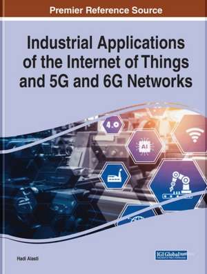 Opportunities and Challenges of Industrial IoT in 5G and 6G Networks de Xiaohan Hu