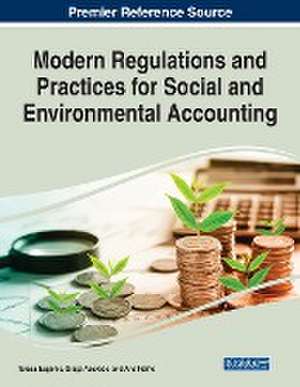 Modern Regulations and Practices for Social and Environmental Accounting de Graça Azevedo