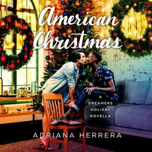 American Christmas Lib/E de Adriana Herrera