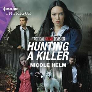 Hunting a Killer de Nicole Helm